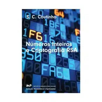 Números Inteiros e Criptografia RSA - Severino Collier Coutinho