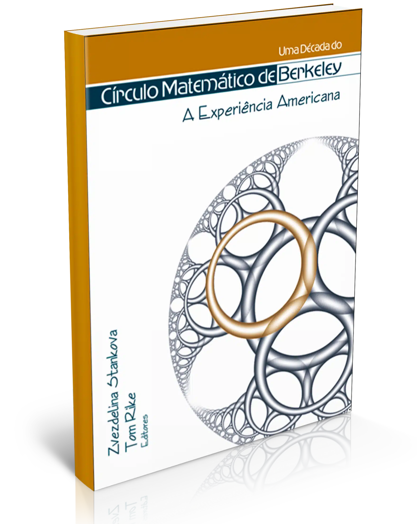 Uma década do Círculo Matemático de Berkeley: a experiência americana - Zvezdelina Stankova e Thomas Rike - Impa