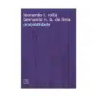 Probabilidade - Leonardo T. Rolla e Bernardo N. B. de Lima - Impa