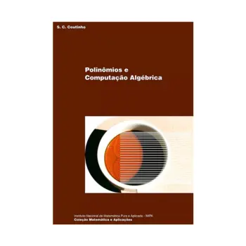 Capa frontal do livro Polinômios e Computação Algébrica, de Severino Collier Coutinho, 1ª edição, publicada pelo IMPA