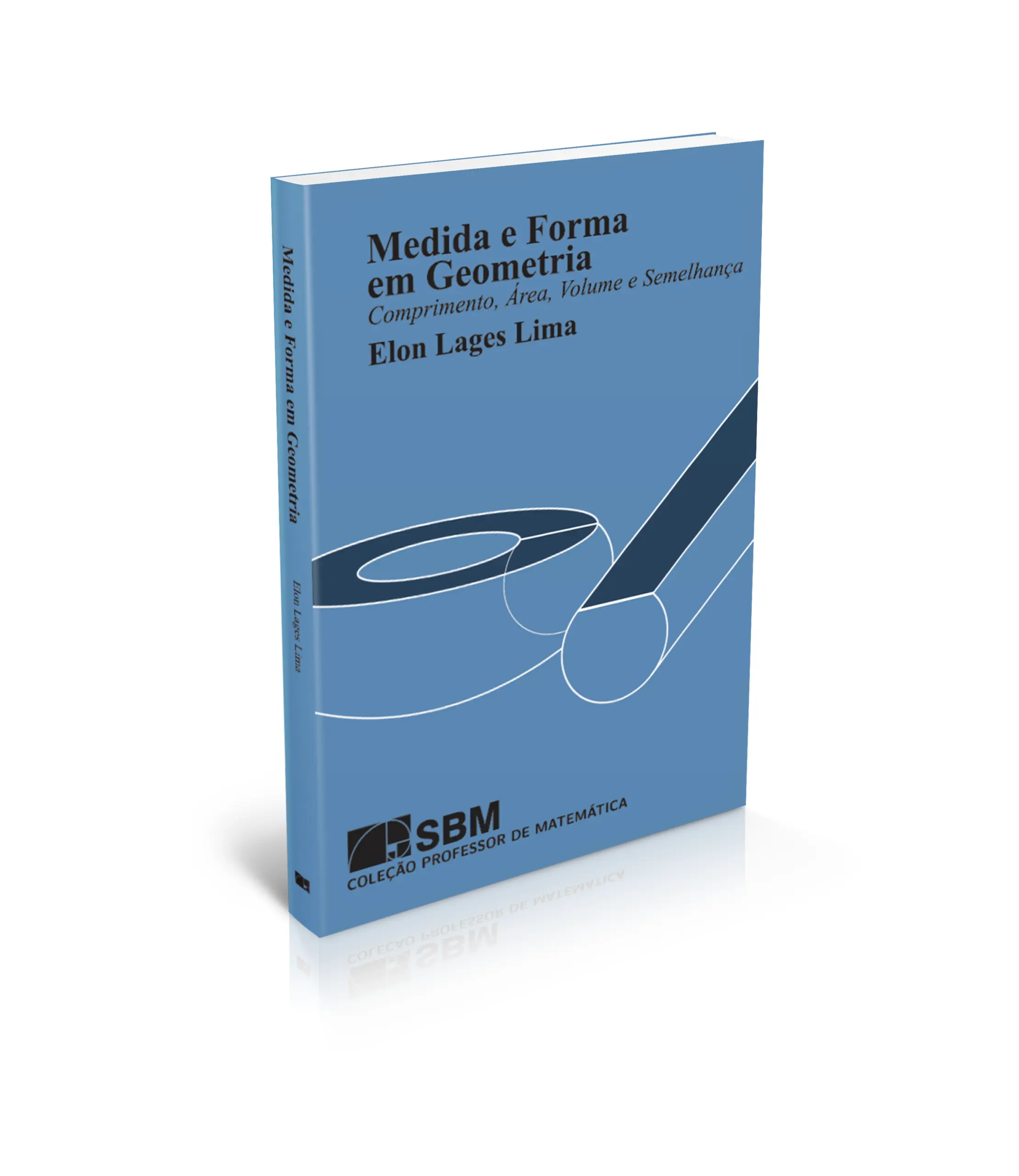 Mockup do exemplar físico do livro Medida e Forma em Geometria de Elon Lages Lima, 4ª edição da SBM